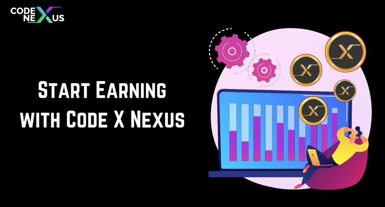 Start Earning with Code X Nexus